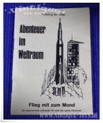 ABENTEUER IM WELTRAUM Flieg mit zum Mond!, Hausser Verlag, ca.1970