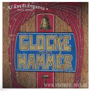 GLOCKE UND HAMMER, ohne Herstellerangabe, ca.1880