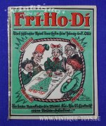DAS FRI-HO-DI-SPIEL, Fri-Ho-Di (Fritz Homann A.G. /...
