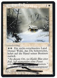 MAGIC THE GATHERING vom Illustrator Douglas Shuler signierte Einzelkarte HEILIGER BODEN aus EISZEIT Edition Deutsch, Wizard of the Coast, 1996