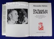 Adrion, Alexander: DIE KUNST ZU ZAUBERN, DuMont Buchverlag / Köln, 1978