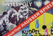 INTERPOLY und KUDDEL MUDDEL, Hausser Verlag, ca.1972