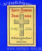 SPERR-DOMINO und DOMI-NOSA Neue Dominospiele zur Selbstunterhaltung, Verlag der Züllchower Anstalten / Züllchow bei Stettin, 1924