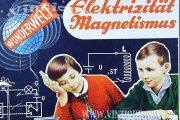 Wunderwelt ELEKTRIZITÄT und MAGNETISMUS Experimentierkasten, Quelle Großversandhaus, ca.1964