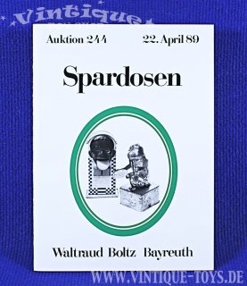 Auktionskatalog SPARDOSEN, Kunstauktionhaus Waltraud Boltz, Bayreuth, 1989