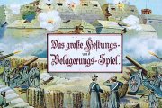 DAS GROSSE FESTUNGS- UND BELAGERUNGS-SPIEL, Verlag J.W.Spear & Söhne, ca.1918